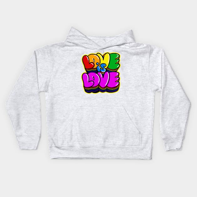 Love is Love Kids Hoodie by absolemstudio